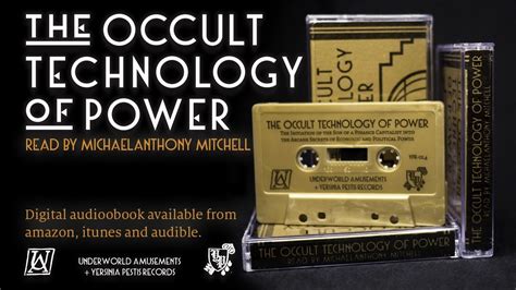 The occult technoligy of pouer